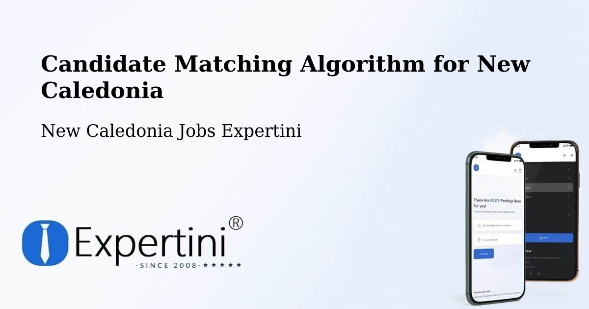 Candidate Matching Algorithm Overview – Neto - New Caledonia Jobs Expertini