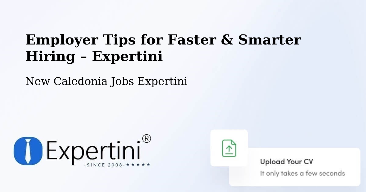 Employer Tips for Hiring & Recruitment – Neto - Neto, New Caledonia Jobs Expertini