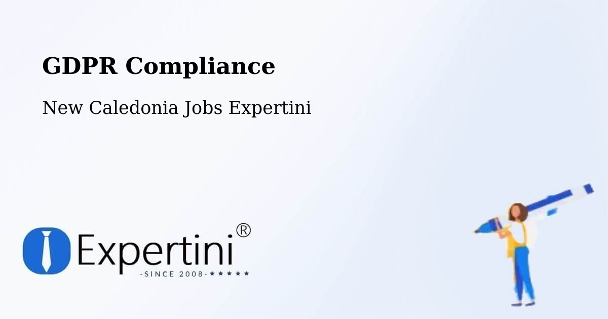 EU GDPR Compliance Statement – Neto - New Caledonia Jobs Expertini