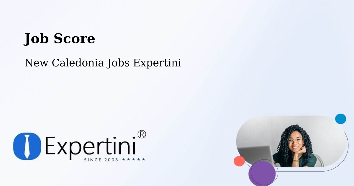 Job Score & Job Description Score Tool – Neto - New Caledonia Jobs Expertini